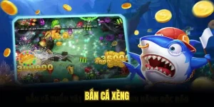 Bắn cá xèng