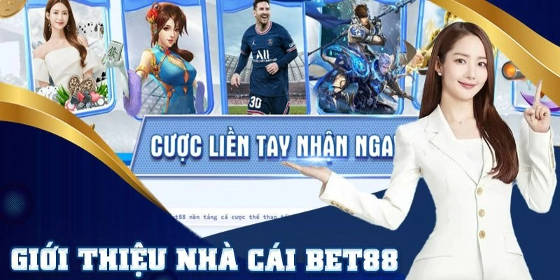 Giới thiệu bet88
