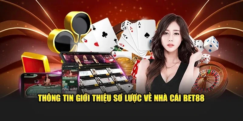 Giới thiệu bet88 ưu điểm